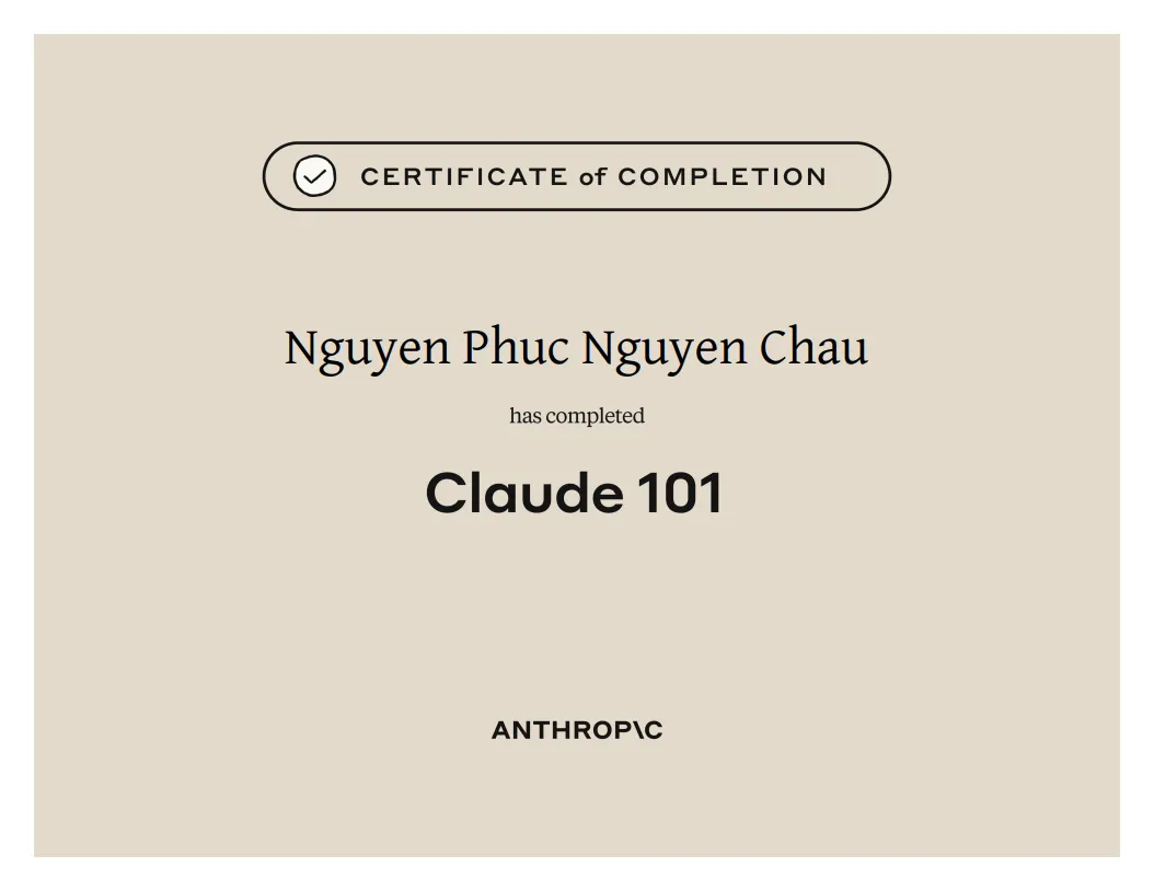 Chứng chỉ hoàn thành Claude 101 của Nguyễn Phúc Nguyên Châu — Anthropic