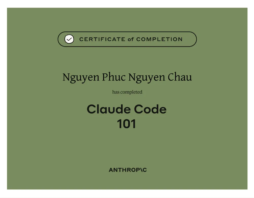 Chứng chỉ hoàn thành Claude Code 101 của Nguyễn Phúc Nguyên Châu — Anthropic